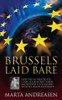 Marta Andreasen / Brussels Laid Bare (Large Paperback)