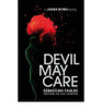 Sebastian Faulks / Devil May Care (Large Paperback)