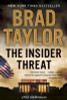 Brad Taylor / The Insider Threat ( A Pike Logan Thriller) (Large Paperback)