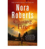 Nora Roberts / Chasing Fire (Large Paperback) Nora Roberts / Chasing Fire (Large Paperback)