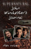 Alexander C. Irvine / Supernatural Companion Journals - John Winchester's Journal