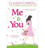 Claudia Carroll / Me and You (Large Paperback)