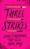 Lucy Christopher / Three Strikes