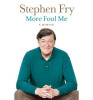 Stephen Fry / More Fool Me (Large Paperback)