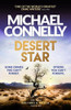 Michael Connelly / Desert Star (Hardback)