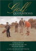 Helen Exley / Golf Quotations: A Collection of Stylish Pictures and the Best Golf Quotes (Hardback)
