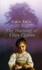 Carol Birch / Naming of Eliza Quinn (Hardback)