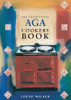 Louise Walker / The Traditional Aga Cookery Book (Large Paperback)