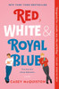 Casey McQuiston / Red, White & Royal Blue (Large Paperback)