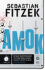 Sebastian Fitzek / Amok (Large Paperback)