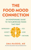 Uma Naidoo / The Food Mood Connection (Large Paperback)