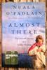 Nuala O'Faolain / Almost There - A Memoir (Signed by the Author) (Hardback)