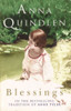 Anna Quindlen / Blessings
