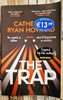 Catherine Ryan Howard / The Trap (Signed by the Author) (Large Paperback).