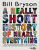 Bill Bryson / A Really Short History of Nearly Everything (Coffee Table Book)