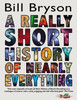 Bill Bryson / A Really Short History of Nearly Everything (Coffee Table Book)