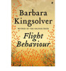 Barbara Kingsolver / Flight Behaviour (Large Paperback)