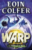 Eoin Colfer / WARP - The Forever Man (Hardback)