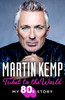 Martin Kemp / Ticket to the World: My 80s Story (Hardback)