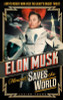 Lucien Young / Elon Musk (Almost) Saves The World (Hardback)