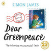 Simon James / Dear Greenpeace (Children's Picture Book)