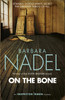 Barbara Nadel / On the Bone ( An Inspector Ikmen Mystery)