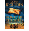 Conn Iggulden / Bones of the Hills (Large Paperback) (Conqueror Series : Book 3 )