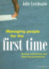 Julie Lewthwaite / Managing People for the First Time: Gaining commitment and improving performance (Large Paperback)