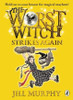 Jill Murphy / The Worst Witch Strikes Again (Large Paperback)