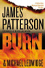 James Patterson, Michael Ledwidge / Burn (Large Paperback)