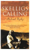 Michael Kirby / Skelligs Calling (Large Paperback)