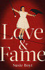 Susie Boyt / Love Fame (Large Paperback)
