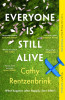 Cathy Rentzenbrink / Everyone Is Still Alive