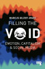 Marcus Gilroy-Ware / Filling the Void : Emotion, Capitalism and Social media