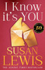 Susan Lewis / I Know It’s You Susan Lewis / I Know It’s You