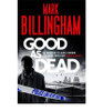 Mark Billingham / Good as Dead (Large Paperback) ( Tom Thorne Series - Book 10 )