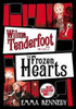 Emma Kennedy / Wilma Tenderfoot and the Case of the Frozen Hearts