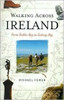 Michael Fewer / Walking Across Ireland: From Dublin Bay to Galway Bay