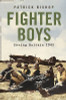 Patrick Bishop / Fighter Boys : Saving Britain 1940