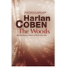 Harlan Coben / The Woods (Large Paperback) Harlan Coben / The Woods (Large Paperback)