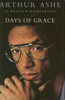 Arthur Ashe / Days of Grace (Hardback)