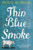 Doug Worgul / Thin Blue Smoke (Hardback)