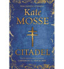 Kate Mosse / Citadel (Large Paperback) (Languedoc Trilogy - Book 3)