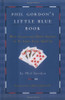 Phil Gordon, Chris Ferguson / Phil Gordon's Little Blue Book: More Lessons and Hand Analysis in No Limit Texas Hold'em (Hardback)