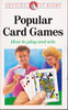 Popular Card Games: How to Play and Win