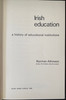 Norman Atkinson - Irish Education - A History- HB 1969