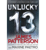 James Patterson / Unlucky 13 (Large Paperback) ( Women's Murder Club - Book 13)