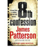 James Patterson / 8th Confession (Large Paperback) ( Women's Murder Club - Book 8 )