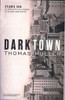 Thomas Mullen / Darktown  (Large Paperback)