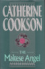 Catherine Cookson / The Maltese Angel (Hardback)